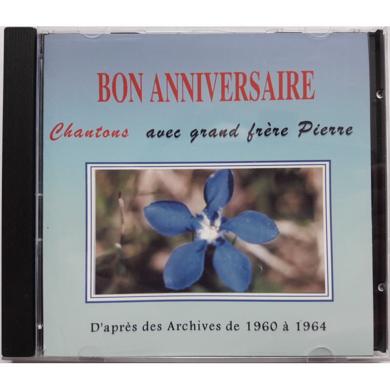 Bon anniversaire - CD de Pierre van Woerden