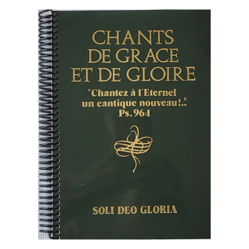Chants de Grâce et de Gloire en français - 421 chants chrétiens