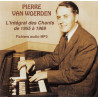 L'intégral des chants de 1955 à 1969 - Pierre van Woerden - CD au format MP3